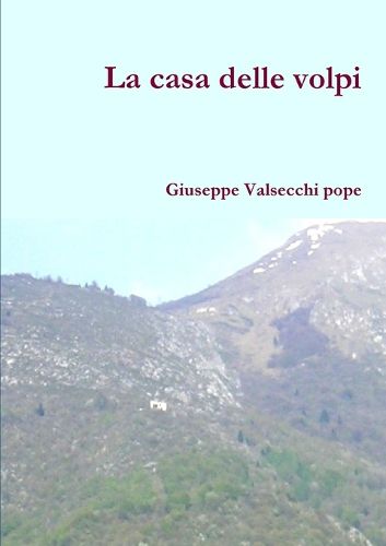 Cover image for La casa delle volpi