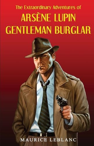 Cover image for Ars]ne Lupin Gentleman Burglar