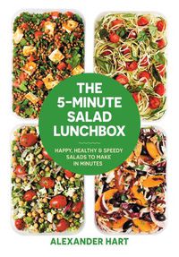 Cover image for The 5-Minute Salad Lunchbox