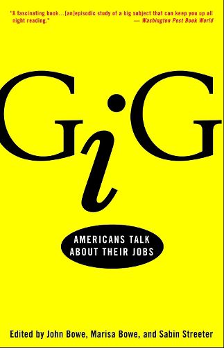 Cover image for Gig: Americans Talk About Their Jobs