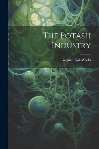 Cover image for The Potash Industry