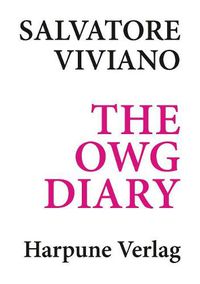 Cover image for Salvatore Viviano: The Owg Diary