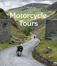 Cover image for Ultimate Motorcycle Tours