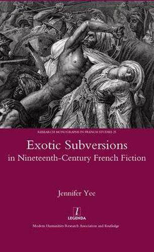Cover image for Exotic Subversions in Nineteenth-Century French Fiction