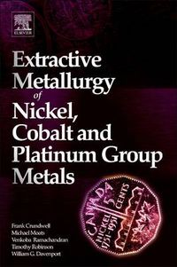 Cover image for Extractive Metallurgy of Nickel, Cobalt and Platinum Group Metals