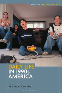 Cover image for Daily Life in 1990s America