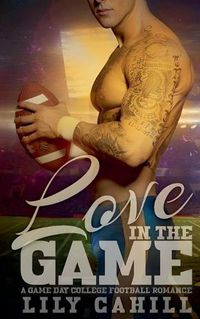 Cover image for Love in the Game