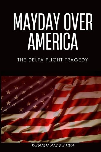 Cover image for Mayday Over America