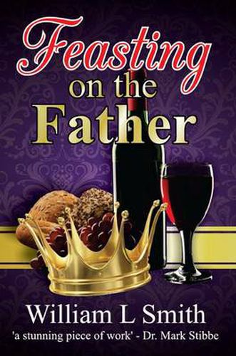 Cover image for Feasting on the Father