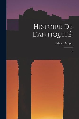 Cover image for Histoire de l'antiquite;