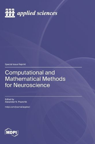 Cover image for Computational and Mathematical Methods for Neuroscience