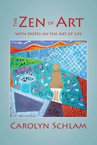 Cover image for The Zen of Art