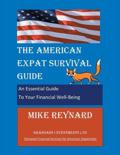 The American Expat Survival Guide