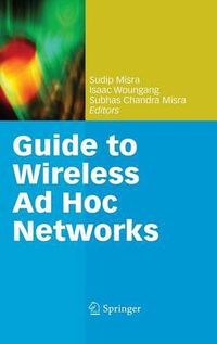 Cover image for Guide to Wireless Ad Hoc Networks