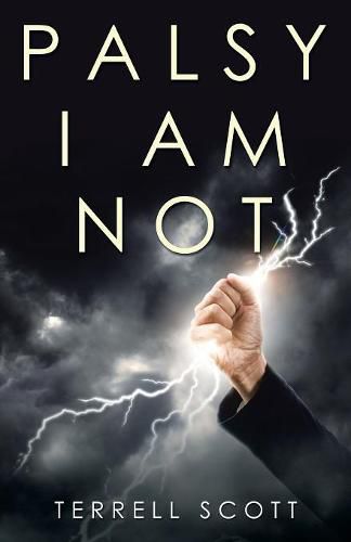 Cover image for Palsy I Am Not