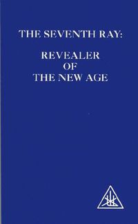 Cover image for The Seventh Ray: Revealer of the New Age