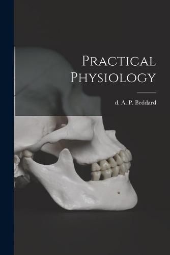 Cover image for Practical Physiology [microform]