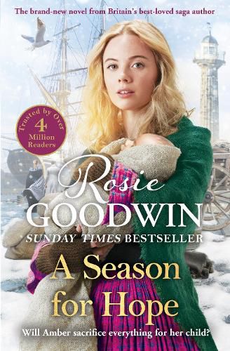 A Season for Hope: The brand-new heartwarming tale from Britain's best-loved saga author