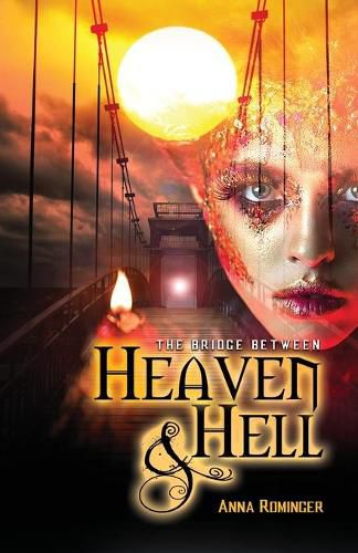 Cover image for The Bridge Between Heaven and Hell
