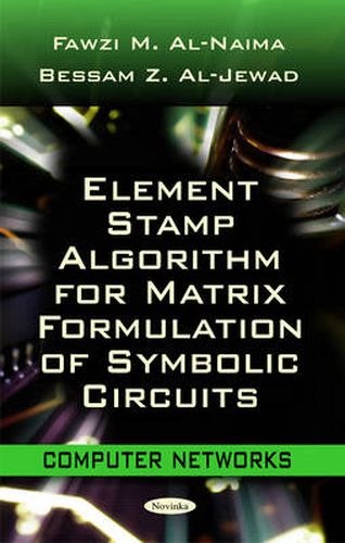 Cover image for Element Stamp Algorithm for Matrix Formulation of Symbolic Circuits