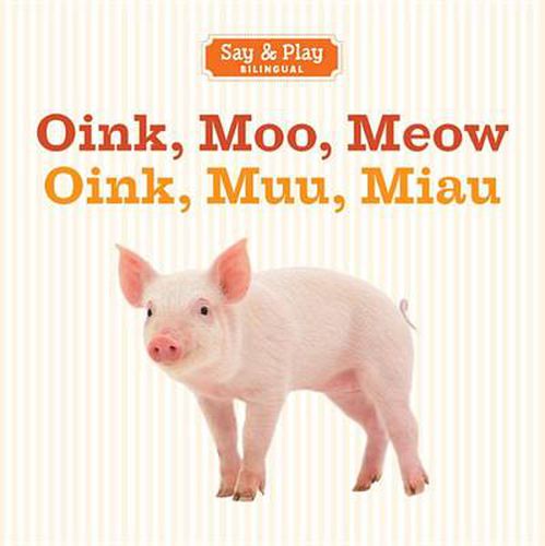 Cover image for Oink, Moo, Meow/Oink, Muu, Miau
