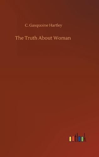 Cover image for The Truth About Woman