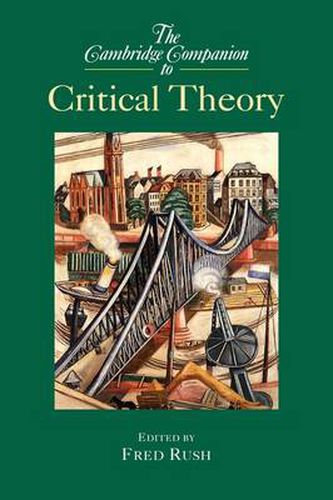 Cover image for The Cambridge Companion to Critical Theory