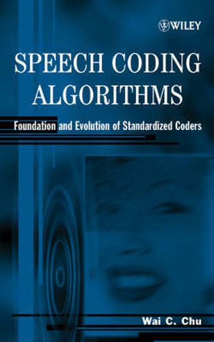 Cover image for Speech Coding Algorithms: Foundation and Evolution of Standardized Coders