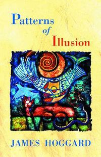 Cover image for Patterns of Illusion