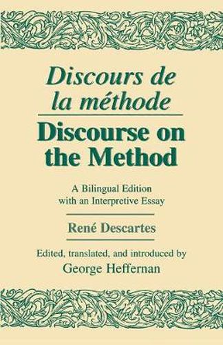 Cover image for Discours de La Methode/Discourse on the Method: A Bilingual Edition with an Interpretive Essay