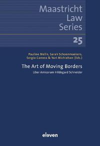 Cover image for The Art of Moving Borders: Liber Amicorum Hildegard Schneider