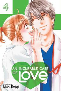 Cover image for An Incurable Case of Love, Vol. 4