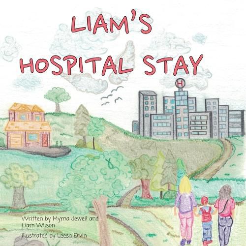 Cover image for Liam's Hospital Stay