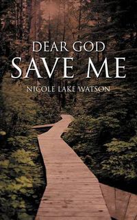 Cover image for Dear God Save Me