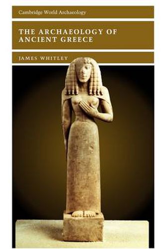 Cover image for The Archaeology of Ancient Greece