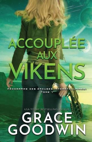 Cover image for Accouplee aux Vikens: (Grands caracteres)