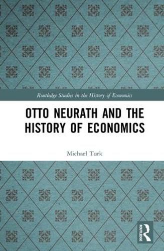 Cover image for Otto Neurath and the History of Economics