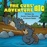 Cover image for The Cubs' Big Adventure