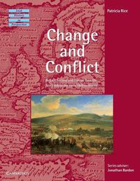 Cover image for Change and Conflict: Britain, Ireland and Europe from the Late 16th to the Early 18th Centuries