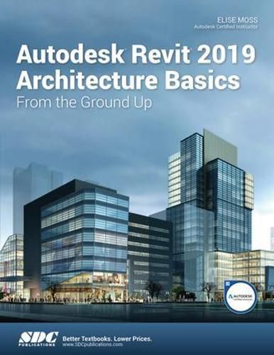 Cover image for Autodesk Revit 2019 Architecture Basics