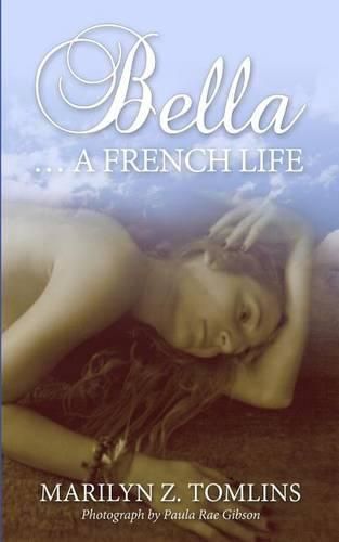 Bella... A French Life