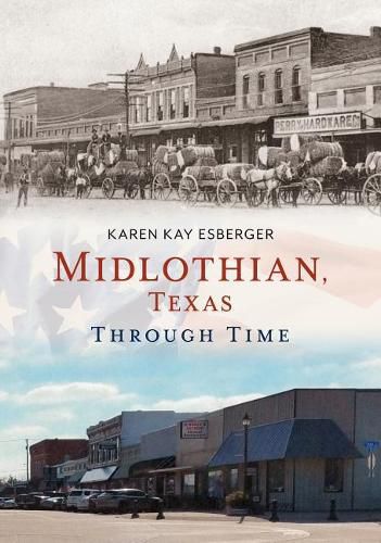 Midlothian, Texas, Through Time