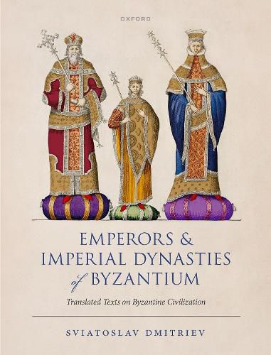 Cover image for Emperors and Imperial Dynasties of Byzantium