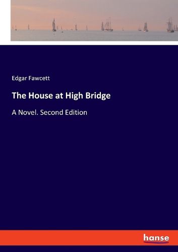 Cover image for The House at High Bridge