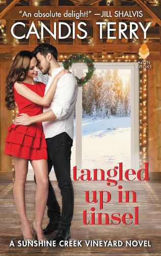 Cover image for Tangled Up in Tinsel: A Sunshine Creek Vineyard Novel