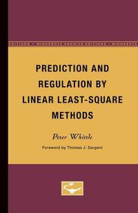 Cover image for Prediction and Regulation by Linear Least-Square Methods