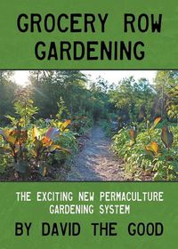 Cover image for Grocery Row Gardening