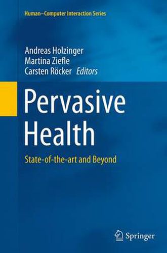 Cover image for Pervasive Health: State-of-the-art and Beyond