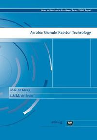 Cover image for Aerobic Granule Reactor Technology