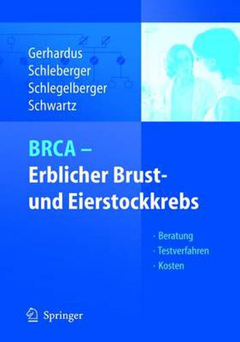 Cover image for Brca - Erblicher Brust- Und Eierstockkrebs: Beratung - Testverfahren - Kosten